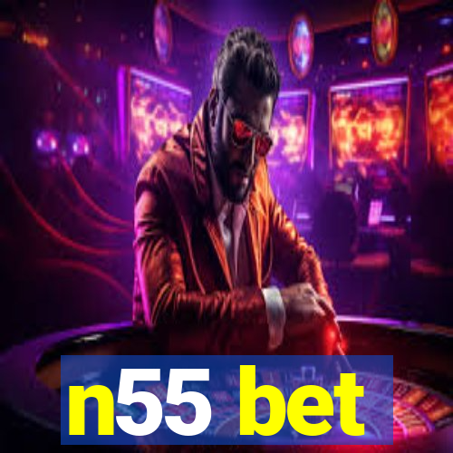 n55 bet